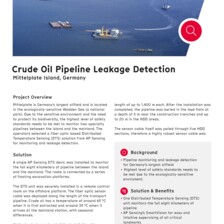 Case Study: Crude Oil Pipeline Leakage Detection in Germany Case Study: Crude Oil Pipeline Leakage Detection in Germany