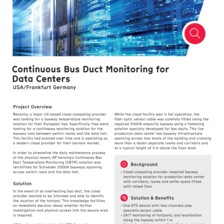 Case Study: Continuous Bus Duct Monitoring for Data Centers Case Study: Continuous Bus Duct Monitoring for Data Centers