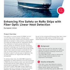 Case Study: Enhancing Fire Safety on RoRo Ships with Fiber Optic LHD Case Study: Enhancing Fire Safety on RoRo Ships with Fiber Optic LHD
